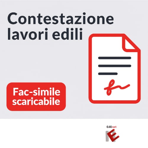 Lettera di contestazione lavori edili di costruzione o ristrutturazione da scaricare gratis.