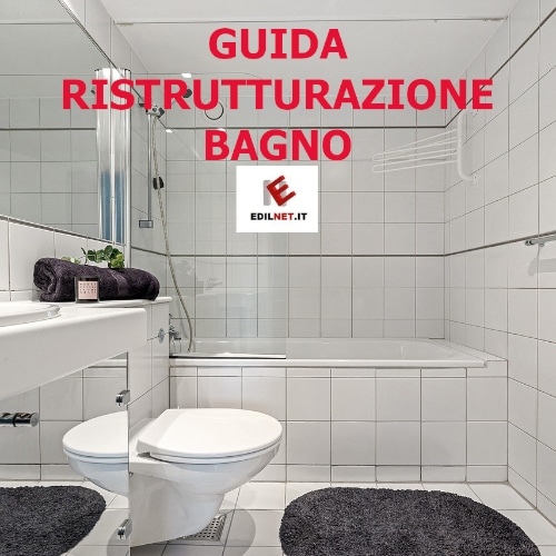 Guida PDF per ristrutturazione bagno di Edilnet da scaricare gratis