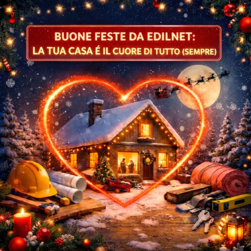 Buon Natale da Edilnet [VIDEO] – La tua casa è al centro di tutto: sempre