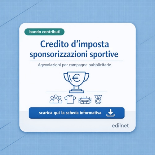 Scarica la scheda informativa sul bando credito d'imposta sponsorizzazioni sportive 2026